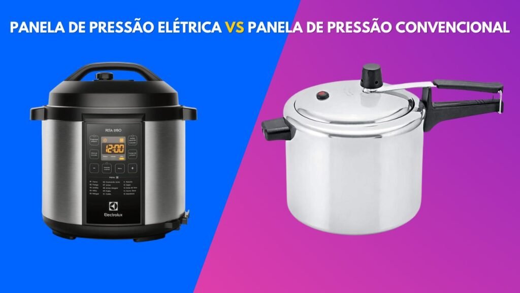 PANELA DE PRESSAO ELETRICA vs Panela de Pressao convencional Panela de pressão